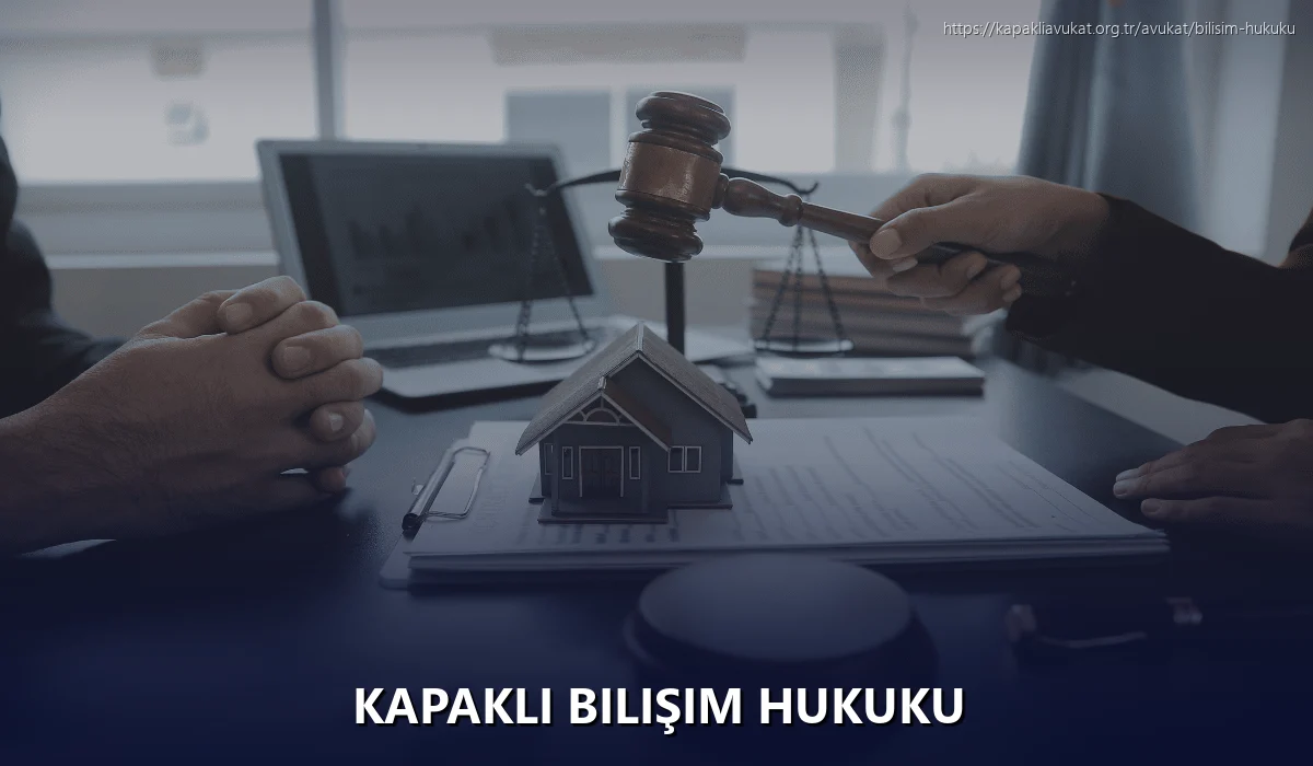 Kapaklı Bilişim Hukuku